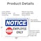 Signmission Employees Only OSHA Notice Sign, Aluminum, 10in W x 7in L, 2PK OS-2PACK-NS-A-710-L-12002 - alternate 7